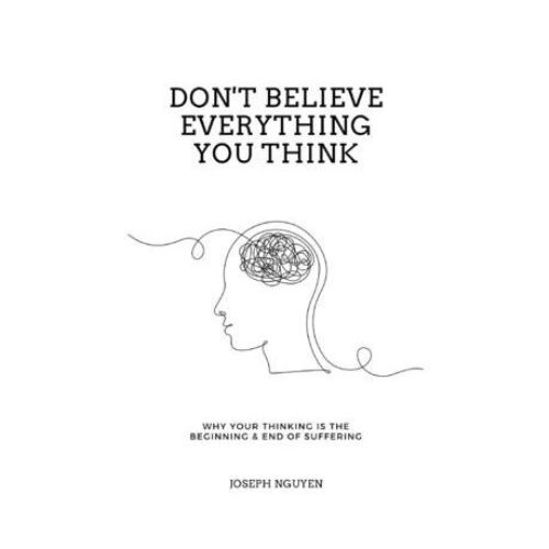 don't believe everything you think mental health books