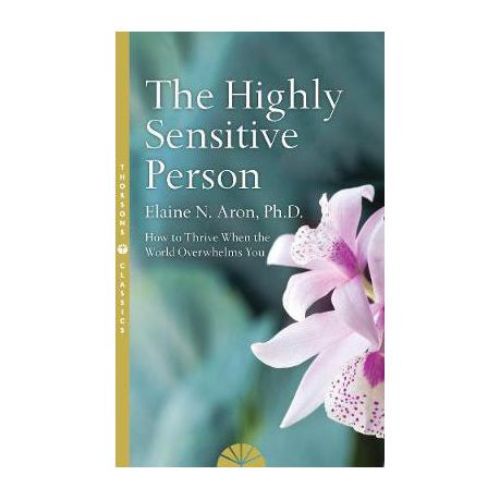 the highly sensitive person