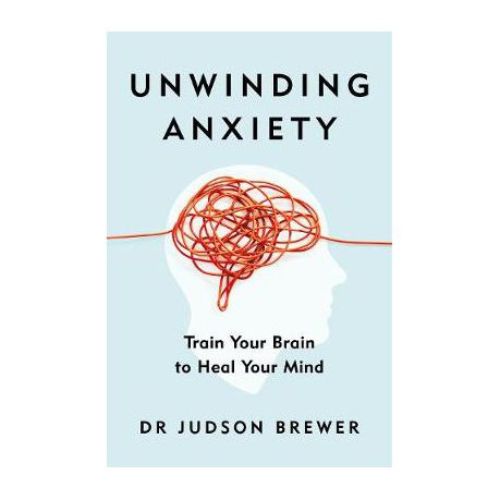 unwinding anxiety